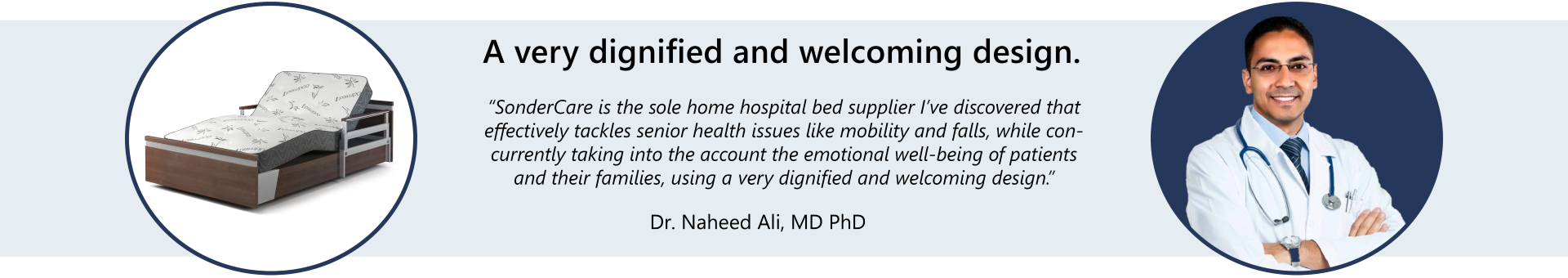 An advertisement featuring a quote from Dr. Nabeel A. Al MD PhD praising a SonderCare hospital bed design for balancing sterility with emotional well-being, accompanied by an image of the bed