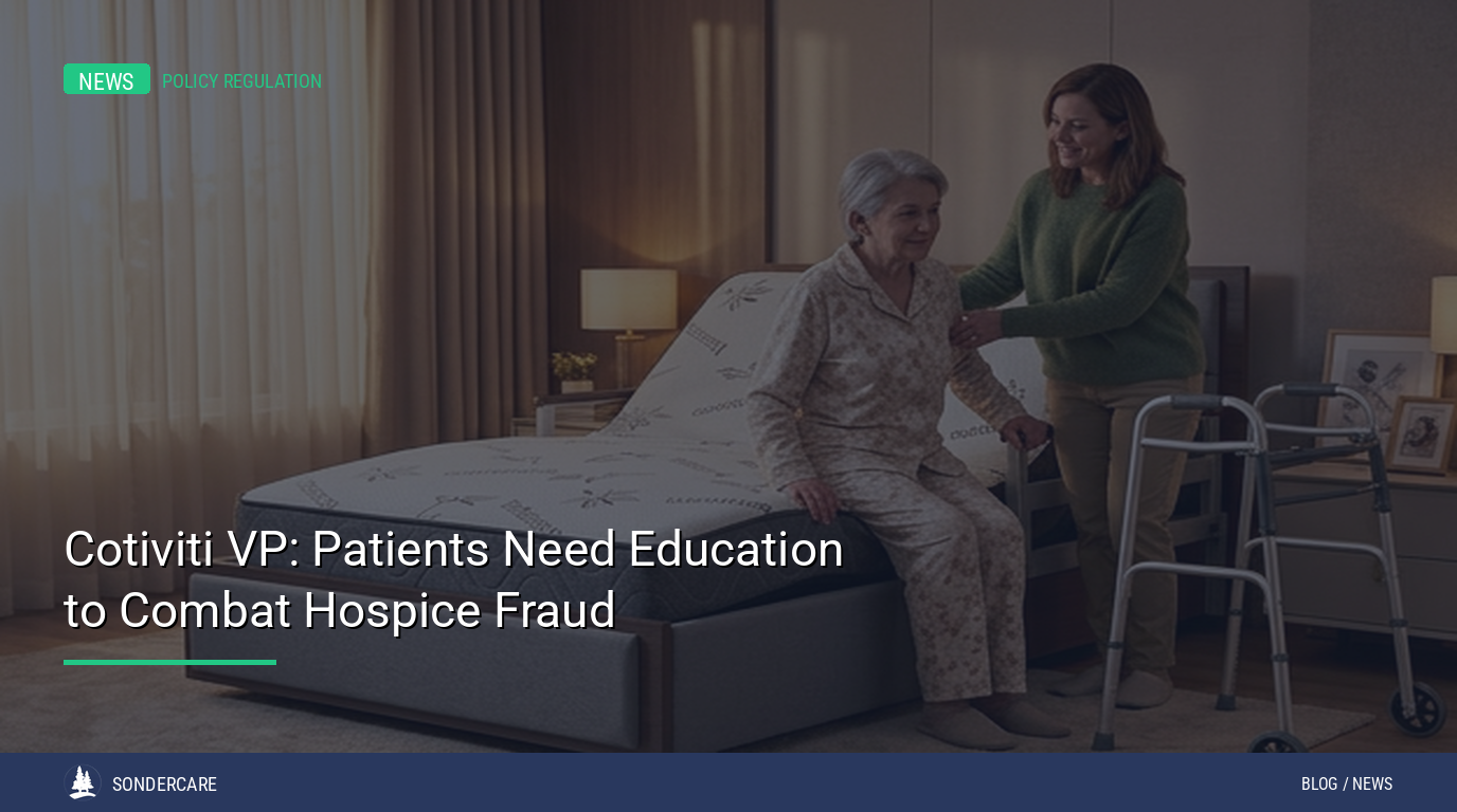 Cotiviti VP Erin Rutzler discusses hospice fraud patient education